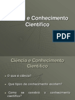 Ciência e Conhecimento Científico Metodologia