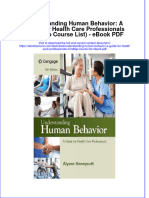 Download ebook Understanding Human Behavior A Guide For Health Care Professionals Mindtap Course List Pdf full chapter pdf