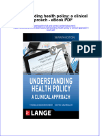 Ebook Understanding Health Policy A Clinical Approach PDF Full Chapter PDF