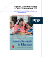 Ebook How To Design and Evaluate Research in Education 11Th Edition PDF Full Chapter PDF