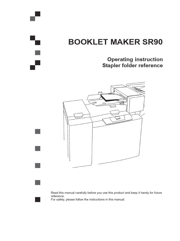 Booklet Maker Sr90: Operating Instruction Stapler Folder Reference ...