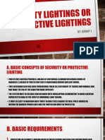 Security Lightings or Protective Lightings