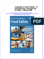 Download ebook Present Knowledge In Food Safety A Risk Based Approach Through The Food Chain Pdf full chapter pdf