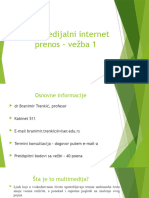 Multimedijalni Internet Prenos - Vežba 1