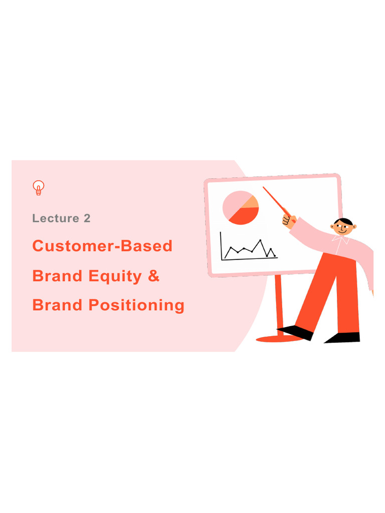 Lecture 2 Customer Based Brand Equity Brand Positioning Pdf Brand