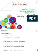 Cognos 10.1.1 Technical Architecture Super Session 2012