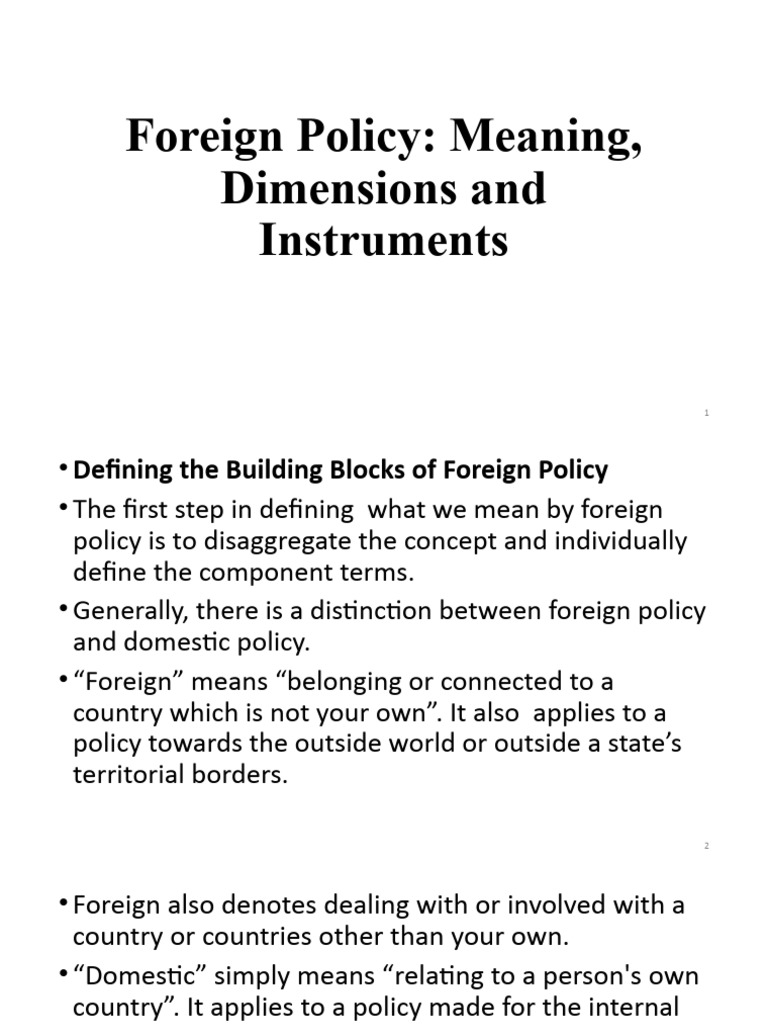 Foreign Policy - Meaning, Dimensions and Instruments | PDF | Policy ...