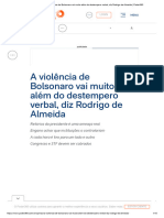 11 - A Violência de Bolsonaro Vai Muito Além Do Destempero Verbal, Diz Rodrigo de Almeida - Poder360