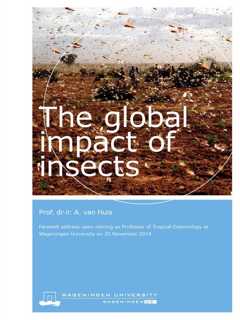 The Global Impact of Insects-Wageningen University and Research 410394 ...