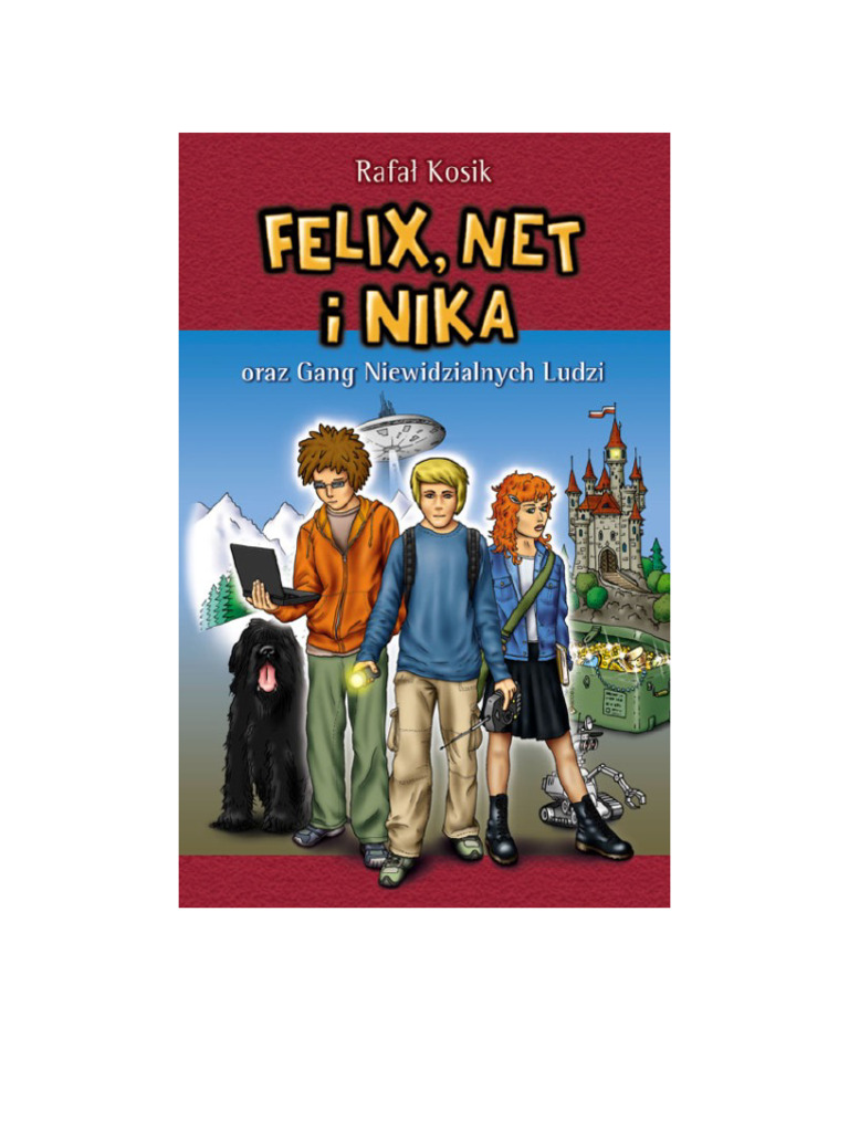 Streszczenie Lektury Felix Net I Nika Felix, Net i Nika Oraz Gang Niewidzialnych Ludzi - Sample | PDF