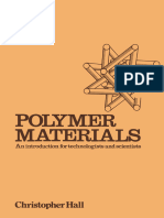 Christopher Hall - Polymer Materials_ An Introduction for Technologists and Scientists-Macmillan Education UK (1981)