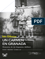 Un Carmen en Granada. Memorias de Un Hispanista Dublines - Compressed