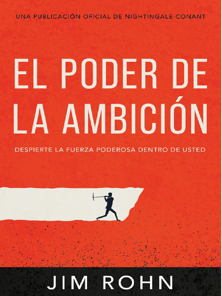 El Poder de La Ambición - Jim Rohn | PDF | Motivación | Motivacional