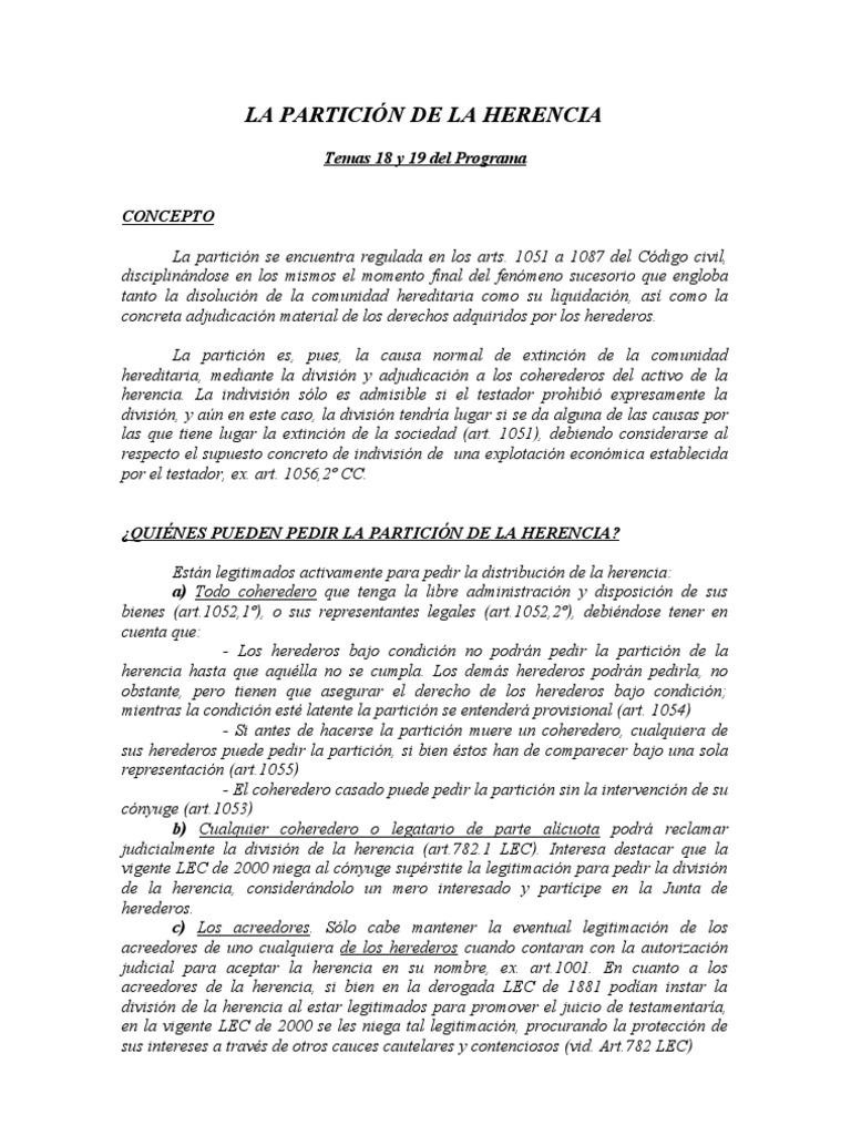 LA PARTICIÓN DE LA HERENCIA Herencia Voluntad y testamento
