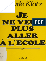 Je ne veux plus aller à l'école -- Klotz, Claude -- 1987 -- Paris_ Balland --