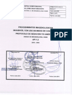 API 1.2 PROCEDIMIENTOS IMAGENOLOGICOS INVASIVOS, CON USO DE MEDIO DE CONTRASTE. PROTOCOLO DE SEDACION YO ANESTESIA, UNIDAD DE IMAGENOLOGIA, 4o EDICION.