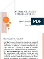16 Juvenile Justice and Welfare Act of 2006