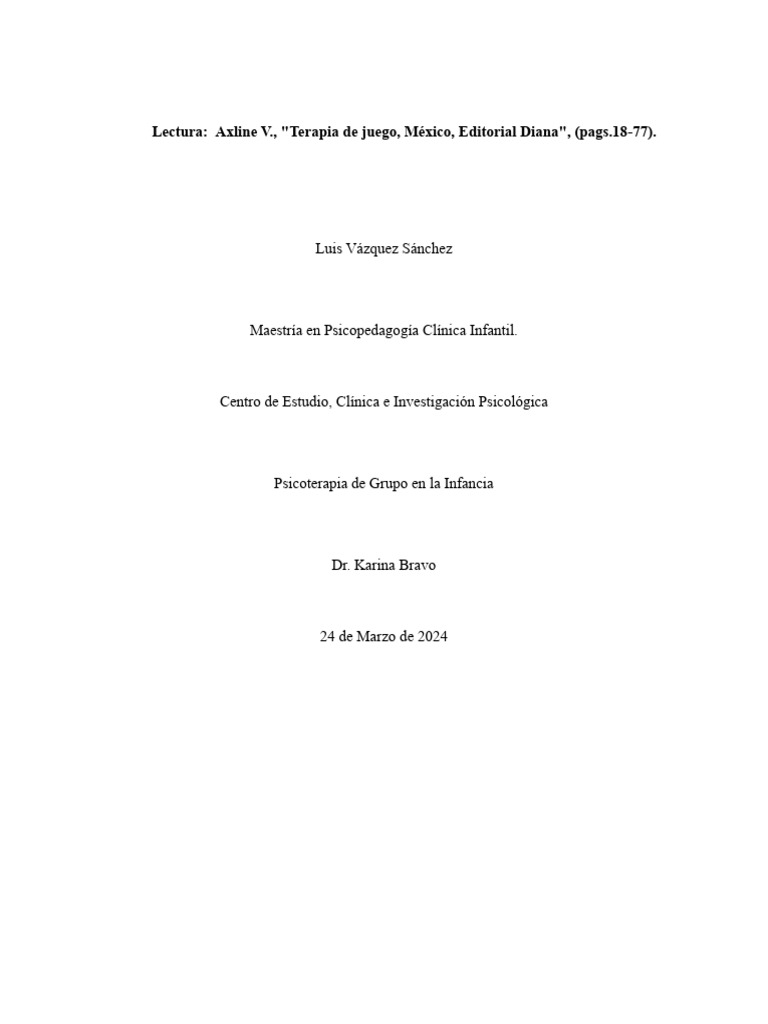 Reporte de La Lectrua Del Libro Terapia de Juego de Virginia M. Axline ...