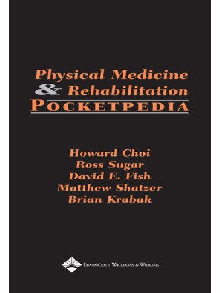 【中古】 Physical Medicine &amp; Rehabilitation Pocketpedia/LIPPINCOTT RAVEN/Howard Choi Physical Medicine and Rehabilitation Pocketpedia by Matthew