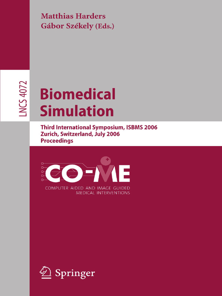 Biomedical Simulation - Third International Symposium - ISBMS 2006 ...