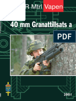 40 MM Granattillsats Ak