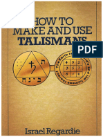 Israel Regardie - How To Make and Use Talismans