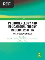 (Theorizing Education) Patrick Howard (Editor), Tone Saevi (Editor), Andrew Foran (Editor), Gert Biesta (Editor) - Phenomenology and Educational Theory in Conversation_ Back to Education Itself-Routle