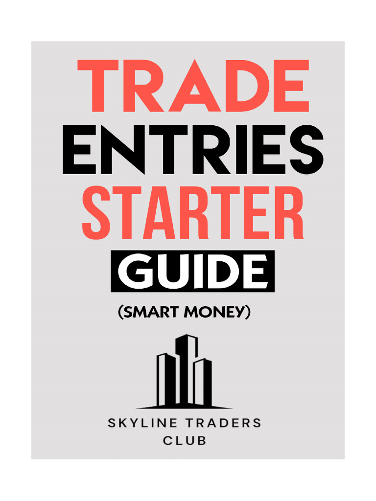 Trade Entries Starter Pdf Market Liquidity Order Exchange