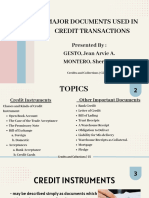 Major Documents Used in Credit Transactions: Presented By: GESTO, Jean Arvie A. MONTERO, Sherlyn L