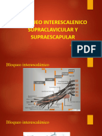 Bloqueo Interescalenico Supraclavicular y Supraescapular