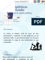 Estadísticas Utilizadas en La Salud Pública