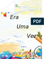 Era Uma Vez ..