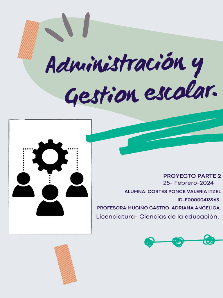 Proyecto Parte 2 Administracion y Gestion Escolar | PDF | Planificación ...