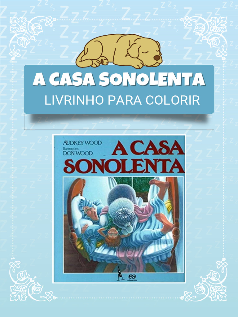 Casa Sonolenta - Livrinho para Imprimir | PDF