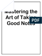 Mastering The Art of Taking Good Notes