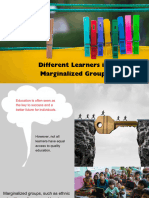 Different Learners in Marginalized Groups