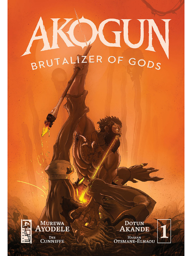 Akogun - Brutalizer of Gods 001 (2024) (Digital) (Goobadaddy-Empire) | PDF