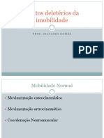 Efeitos Deletérios Da Imobilidade