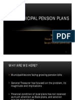 Municipal Pension Plans: September 21, 2011 House Finance Committee Senate Finance Committee