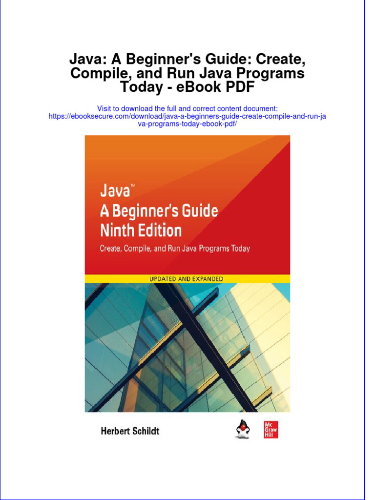 Full Download Book Java A Beginners Guide Create Compile and Run Java