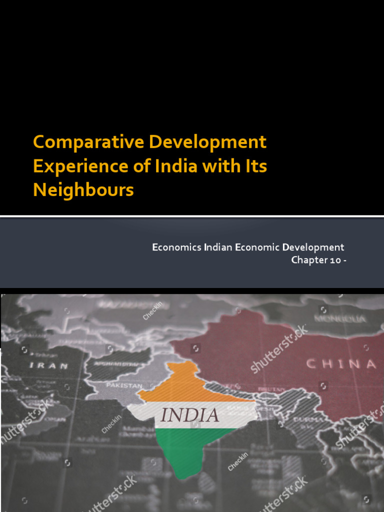 Comparative Development Experience of India With Its Neighbours | PDF ...
