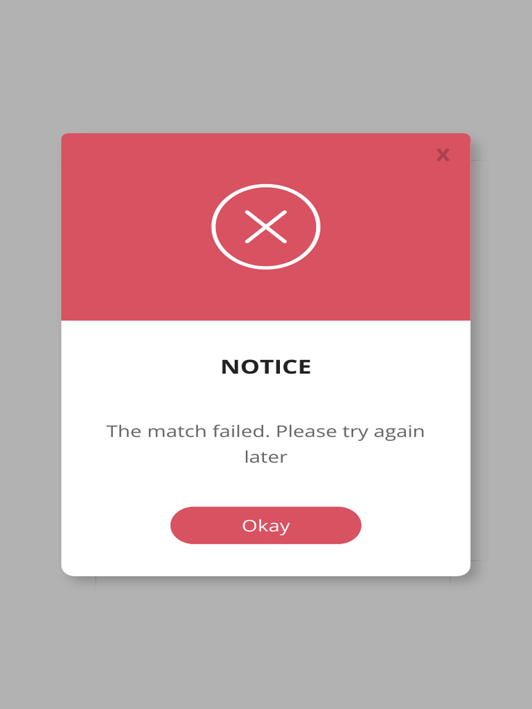 Notice: The Match Failed. Please Try Again Later | PDF
