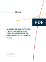 Análisis Cuantitativo de Las Ayudas Públicas para El Despliegue de Banda Ancha en España