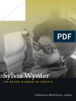 McKittrick, Katherine - Sylvia Wynter _ on being human as praxis-Duke University Press _2015_