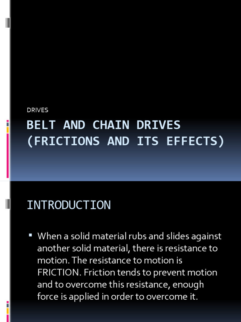 BELT AND CHAIN DRIVES PDF Belt (Mechanical) Friction