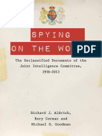 Spying On The World The Declassified Documents of The Joint Intelligence Committee 1936-2013