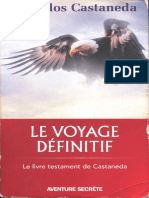 Carlos, Castaneda - Le Voyage Définitif