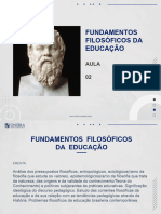 Fundamentos Filosóficos Da Educação: Aula 02