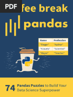 Christian Mayer, Lukas Rieger, Kyrylo Kravets - Coffee Break Pandas - 74 Pandas Puzzles To Build Your Pandas Data Science Superpower-Finxter - Com (2020)