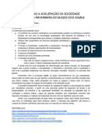 PESQUISAS A ACELERAÇÃO DA SOCIEDADE E COMO ELA REVERBERA NO MUNDO DOS GAMES